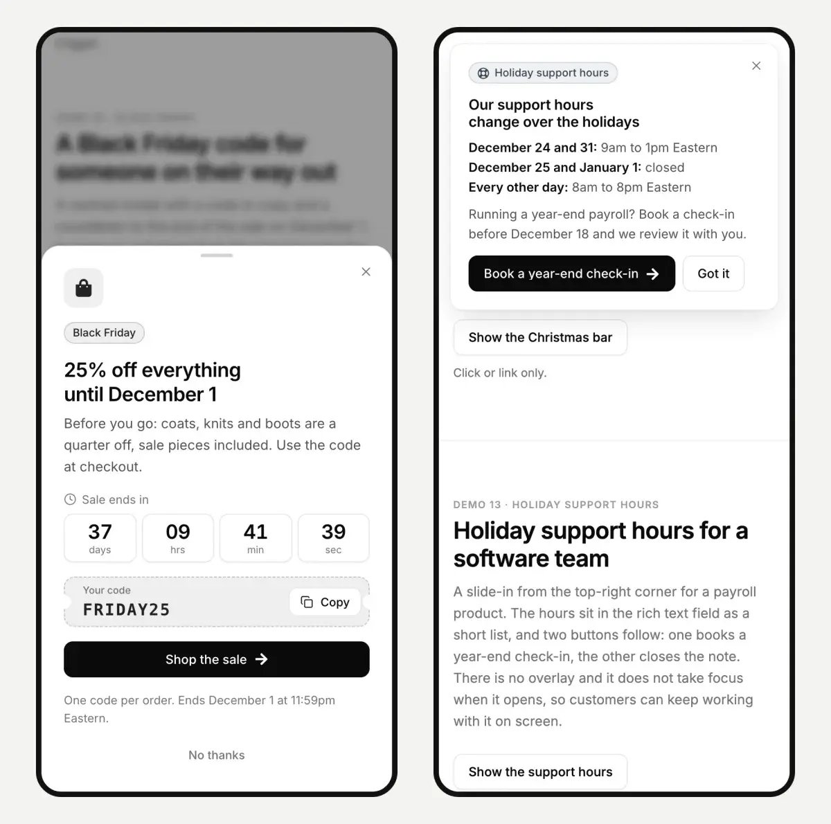 Two phones: a Black Friday offer as a bottom sheet with a countdown and a code to copy, and a holiday support hours note as a slide-in at the top of the screen